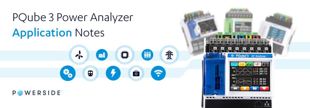 Powerside Application Note PQube 3 Power analyzer